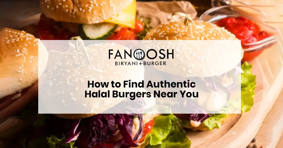 Fanoosh halal burgers with fresh toppings, sesame buns, and flavorful fillings, perfect for authentic, satisfying bites today.